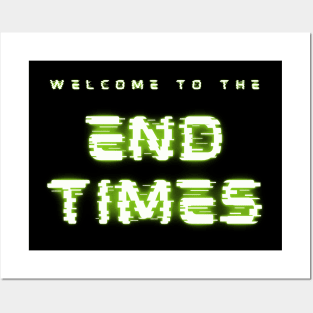 end times Posters and Art